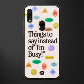 10 Things To Say Phone Case for Redmi Note 7 Pro | Glass Case